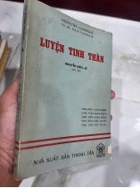 LUYỆN TINH THẦN (CÓ THỦ BÚT DỊCH GIẢ) - NGUYỄN HIẾN LÊ