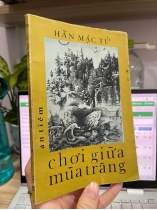 CHƠI GIỮA MÙA TRĂNG (BẢN ĐẶC BIỆT) - HÀN MẶC TỬ