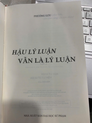 HẬU LÝ LUẬN VẪN LÀ LÝ LUẬN - PHƯƠNG LỰU 