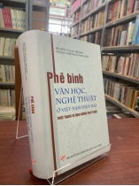 PHÊ BÌNH VĂN HỌC NGHỆ THUẬT Ở VIỆT NAM HIỆN NAY