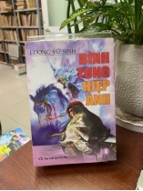 BÌNH TUNG HIỆP ẢNH (BỘ 4 TẬP) - LƯƠNG VŨ SINH