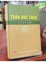 TRẦN ĐỨC THẢO TUYỂN TẬP - TẬP II (1956-1985)
