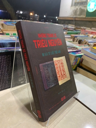 NHỮNG TRANG SỬ TRIỀU NGUYỄN - NHIỀU TÁC GIẢ