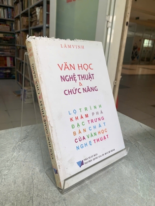 VĂN HỌC NGHỆ THUẬT & CHỨC NĂNG - LÂM VINH