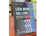 LIÊN MINH SAI LẦM: NGÔ ĐÌNH DIỆM, MỸ VÀ SỐ PHẬN NAM VIỆT NAM - EDWARD MILLER