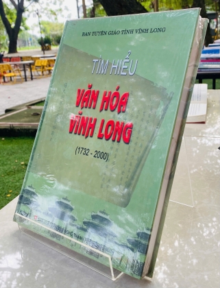 TÌM HIỂU VĂN HOÁ VĨNH LONG (1732-2000)