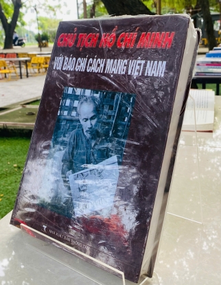 CHỦ TỊCH HỒ CHÍ MINH VỚI BÁO CHÍ CÁCH MẠNG VIỆT NAM