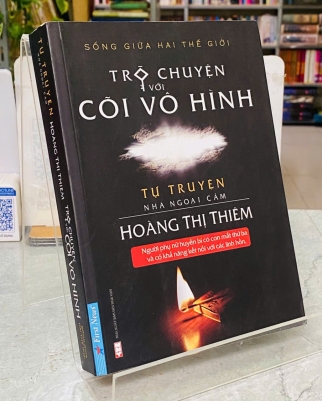 TRÒ CHUYỆN VỚI CÕI VÔ HÌNH - HOÀNG THỊ THIÊM 