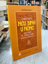 CHÍNH SÁCH NGỤ BINH Ư NÔNG CÁC THỜI LÝ - TRẦN - LÊ SƠ (THẾ KỶ XI - THẾ KỶ XV) - NGUYỄN ANH DŨNG