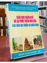 GIÁO DỤC NGÔN NGỮ VÀ SỰ PHÁT TRIỂN VĂN HOÁ CÁC DÂN TỘC THIỂU SỐ PHÍA NAM