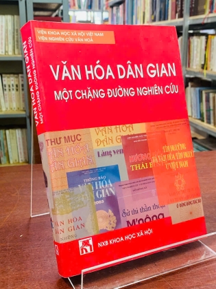 VĂN HOA DÂN GIAN - MỘT CHẶNG ĐƯỜNG NGHIÊN CỨU 
