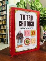 TỨ TRỤ CHU DỊCH DỰ ĐOÁN - THIỆU VĨ HOA
