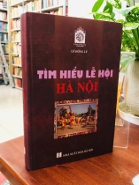 TÌM HIỂU LỄ HỘI HÀ NỘI - LÊ HỒNG LÝ