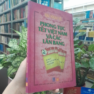 PHONG TỤC TẾT VIỆT NAM VÀ CÁC LÂN BANG