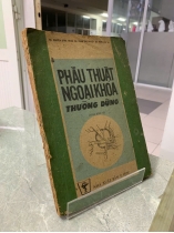 PHẪU THUẬT NGOẠI KHOA THƯỜNG DÙNG (BẰNG HÌNH ẢNH) - BS. NGUYỄN ĐĂNG TRINH, PHAN THẾ  NGHIỆP, ĐỒNG LƯU BA