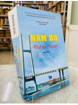 NAM BỘ - ĐẤT VÀ NGƯỜI (TẬP XIII) - VÕ VĂN SEN 