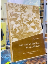 LUẬT VÀ XÃ HỘI VIỆT NAM THẾ KỶ XVII - XVIII - INSUN YU 