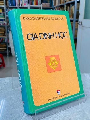 GIA ĐÌNH HỌC - ĐẶNG CẢNH KHANH, LÊ THỊ QUÝ