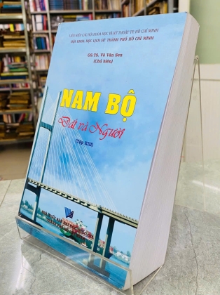 NAM BỘ - ĐẤT VÀ NGƯỜI (TẬP XIII) - VÕ VĂN SEN 