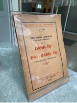 VĂN PHẠM ANH VĂN: DANH TỪ VÀ ĐẠI DANH TỪ (TẬP II) - LÊ BÁ KÔNG