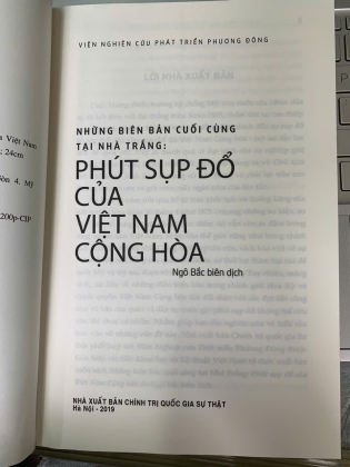 NHỮNG BIÊN BẢN CUỐI CÙNG TẠI NHÀ TRẮNG: PHÚT SỤP ĐỔ CỦA VIỆT NAM CỘNG HÒA - CHU VĂN KHÁNH, NGUYỄN THỊ THÚY
