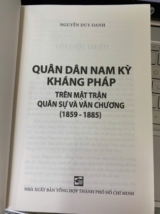 QUÂN DÂN NAM KỲ KHÁNG PHÁP TRÊN MẶT TRẬN QUÂN SỰ VÀ VĂN CHƯƠNG (1859 - 1885) - NGUYỄN DUY ANH