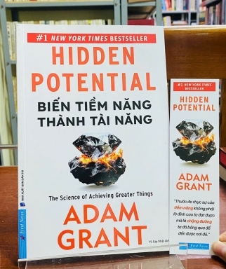 HIDDEN POTENTIAL - BIẾN TIỀM NĂNG THÀNH TÀI NĂNG - ADAM GRANT