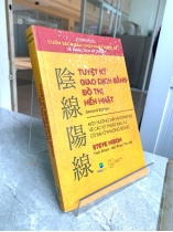 TUYỆT KỸ GIAO DỊCH BẰNG ĐỒ THỊ NẾN NHẬT - STEVEN NISON