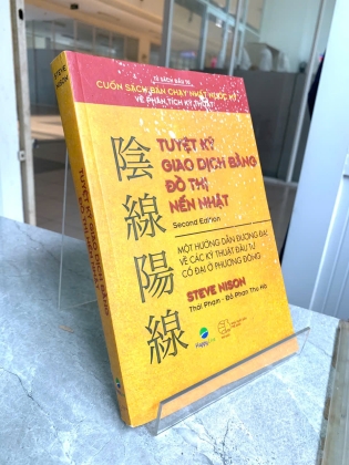 TUYỆT KỸ GIAO DỊCH BẰNG ĐỒ THỊ NẾN NHẬT - STEVEN NISON