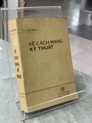 VỀ CÁCH MẠNG KỸ THUẬT - V. I. LÊ NIN