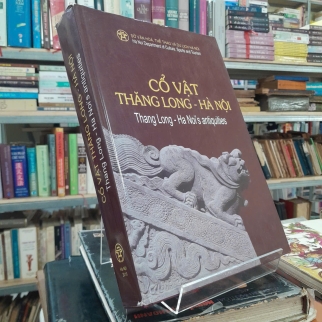 CỔ VẬT THĂNG LONG - HÀ NỘI
