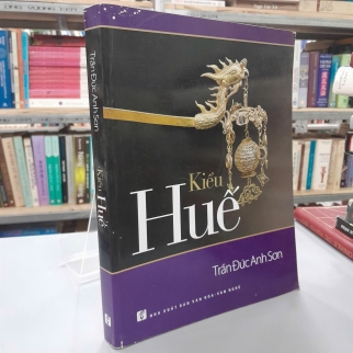 KIỂU HUẾ - TRẦN ĐỨC ANH SƠN
