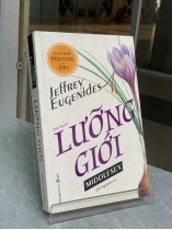 LƯỠNG GIỚI - JEFFREY EUGENIDES