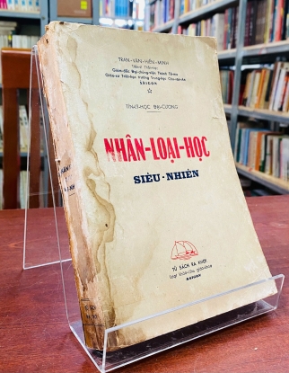 NHÂN LOẠI HỌC - SIÊU NHIÊN - TRẦN VĂN HIỂN MINH