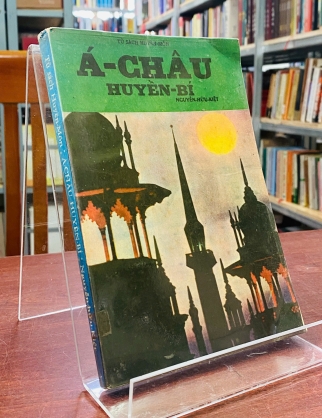 Á CHÂU HUYỀN BÍ - NGUYỄN HỮU KIỆT 