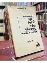 PHƯƠNG PHÁP NGHỊ LUẬN VĂN CHƯƠNG - LÝ THUYẾT VÀ THỰC TẬP - LỚP 11