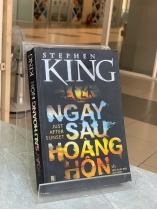 NGAY SAU HOÀNG HÔN - STEPHEN KING