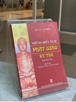 NHỮNG ĐIỂN TÍCH PHẬT GIÁO KỲ THÚ - TIÊU TÚC & LÊ MINH