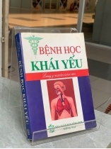 BỆNH HỌC KHÁI YẾU - LƯƠNG Y NGUYỄN XUÂN VIÊN