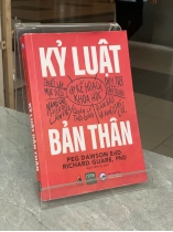 KỶ LUẬT BẢN THÂN - PEG DAWSON EDD RICHARD GUARE, PHD