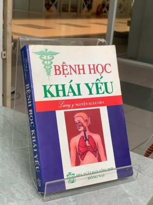 BỆNH HỌC KHÁI YẾU - LƯƠNG Y NGUYỄN XUÂN VIÊN