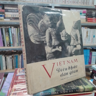 VIỆT NAM ĐIÊU KHẮC DÂN GIAN THẾ KỶ XVI-XVII-XVIII