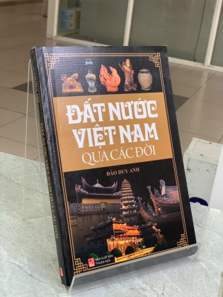 ĐẤT NƯỚC VIỆT NAM QUA CÁC ĐỜI - ĐÀO DUY ANH