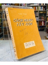 CÁCH MẠNG TÂY SƠN - VĂN TÂN 