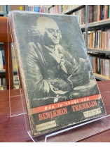 BẢN TỰ THUẬT CỦA BENJAMIN FRANKLIN - HOÀNG VĂN CHÍ 