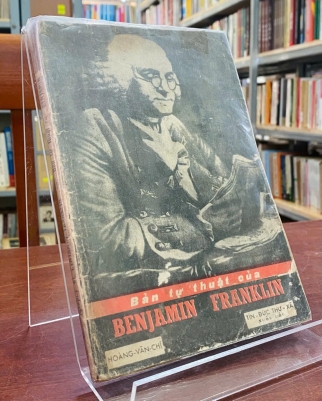 BẢN TỰ THUẬT CỦA BENJAMIN FRANKLIN - HOÀNG VĂN CHÍ 