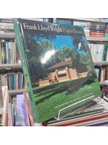 FRANK LLOYD WRIGHT PRAIRIE HOUSES - WEINTRAUB, HESS