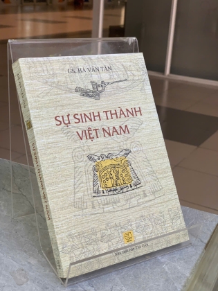 SỰ SINH THÀNH VIỆT NAM - GS. HÀ VĂN TẤN