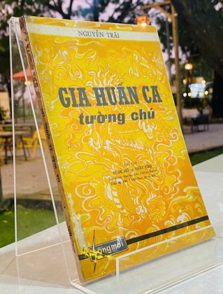 GIA HUẤN CA TƯỜNG CHÚ - NGUYỄN TRÃI 