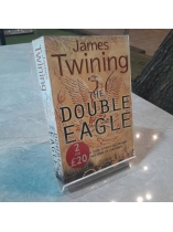 THE DOUBLE EAGLE - ĐẠI BÀNG ĐÔI - JAMES TWINING